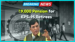 Unlock ₹9,000+ Monthly Pension: New EPFO Plan Empowers Private Employees with Simple Step
